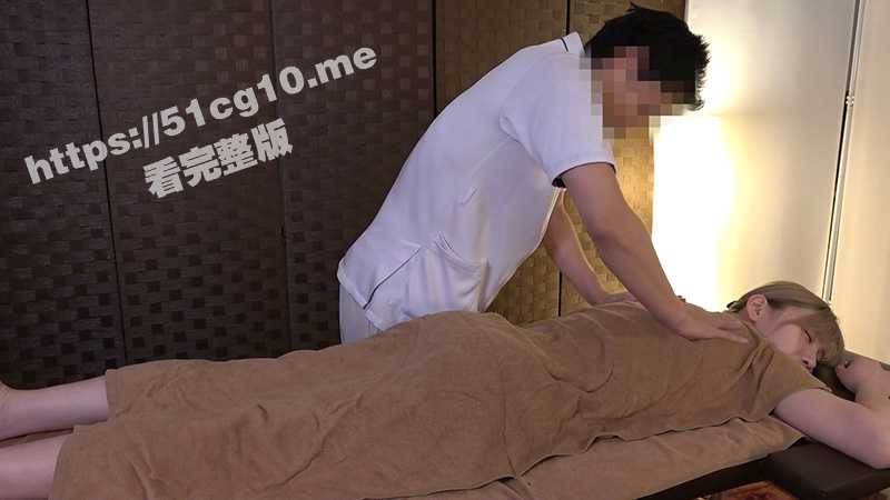 岛国按摩店的养生服务！知性少妇按摩店保养 被男技师性骚扰精油强推！-51吃瓜网